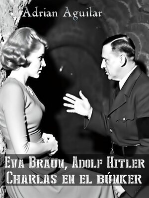 cover image of Eva Braun, Adolf Hitler